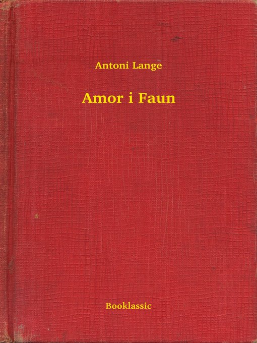 Title details for Amor i Faun by Antoni Lange - Available